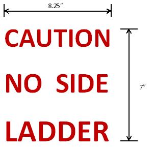 Caution No Side Ladder Decal