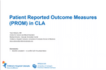 Patient Reported Outcomes in CLA