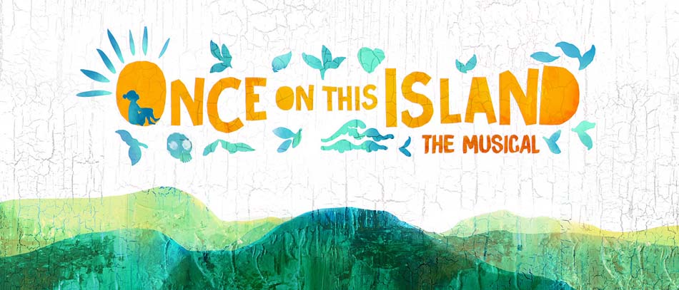 "Once On This Island" Benefit
