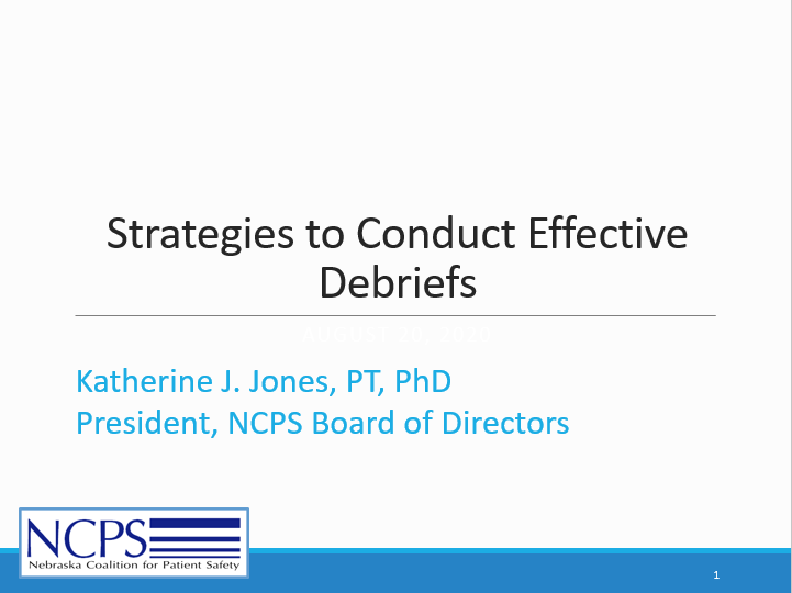Strategies to Conduct Effective Debriefs