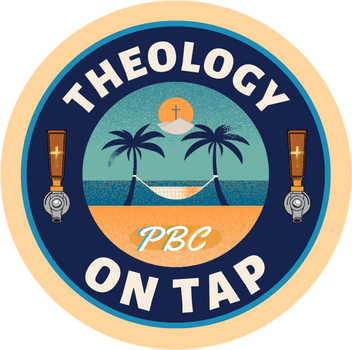 Theology on Tap (South)