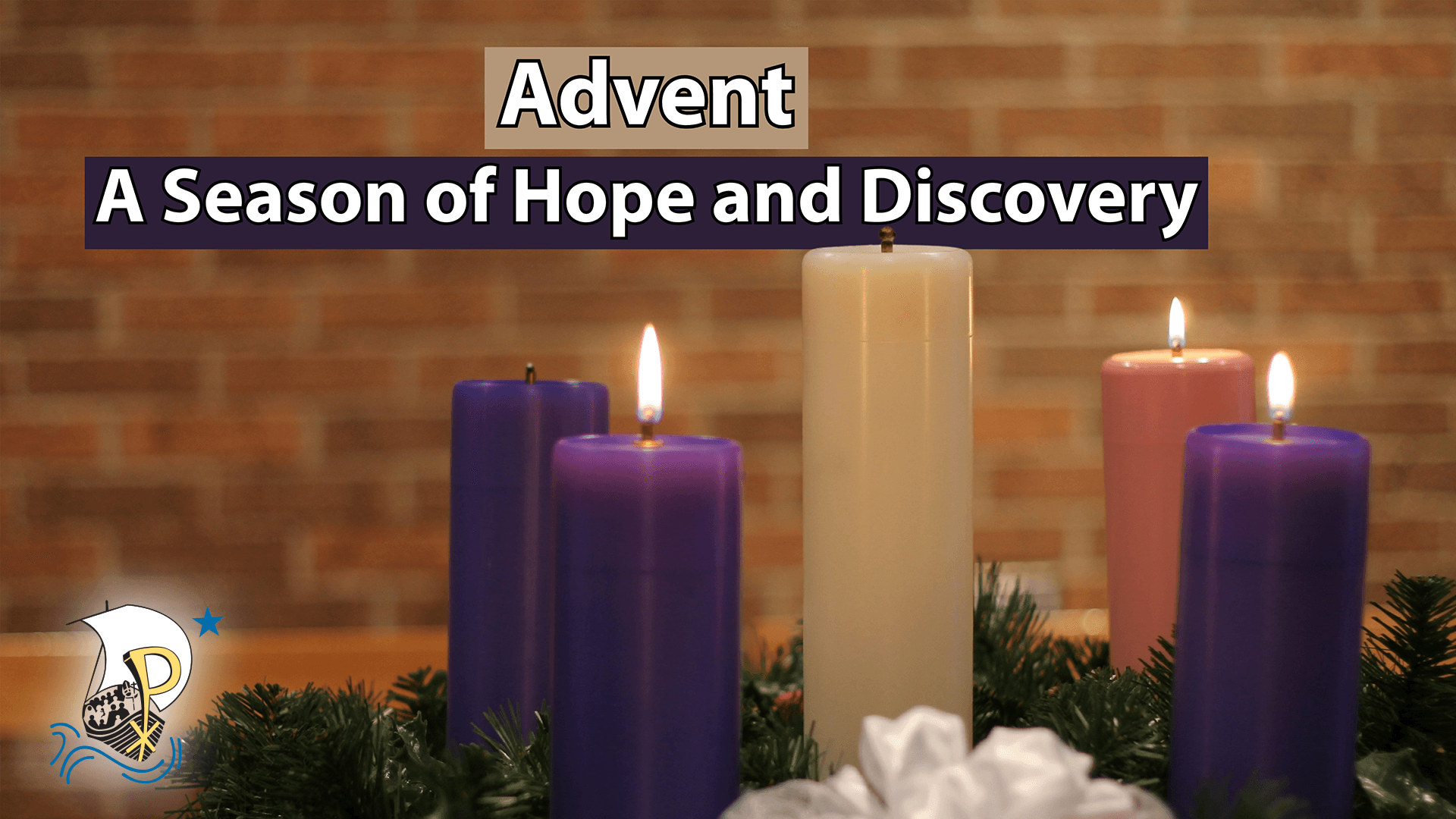 Advent, A Season of Hope and Discovery