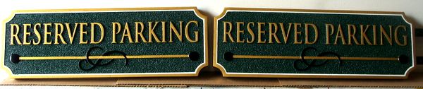 H17380- Carved and Sandblasted  HDU "Reserved  Parking" Signs