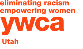 Eliminating Racism Empowering Women YWCA Utah