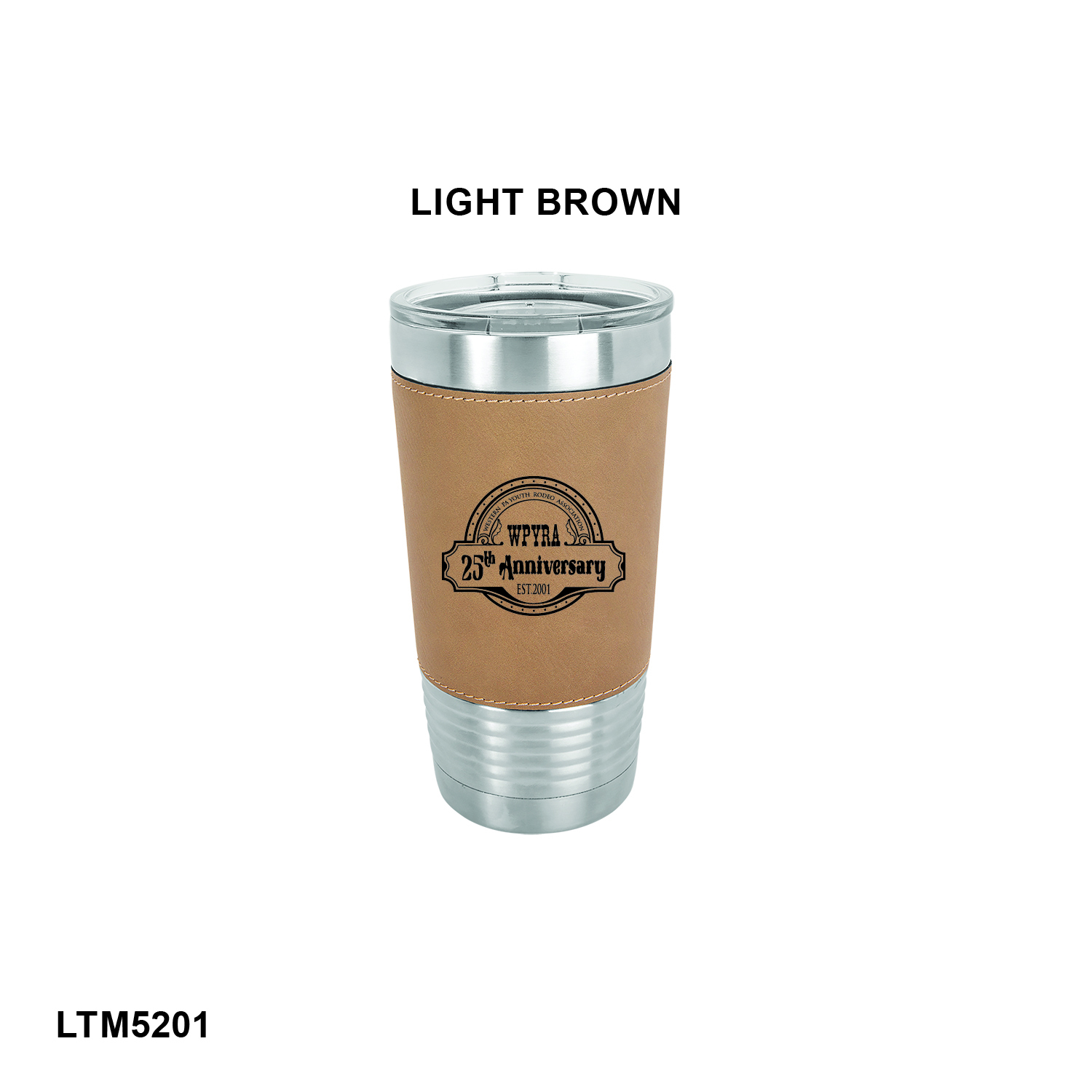 25TH ANNIVERSARY LOGO - Polar Camel 20 oz. Light Brown Laserable Leatherette Tumbler with Clear Lid