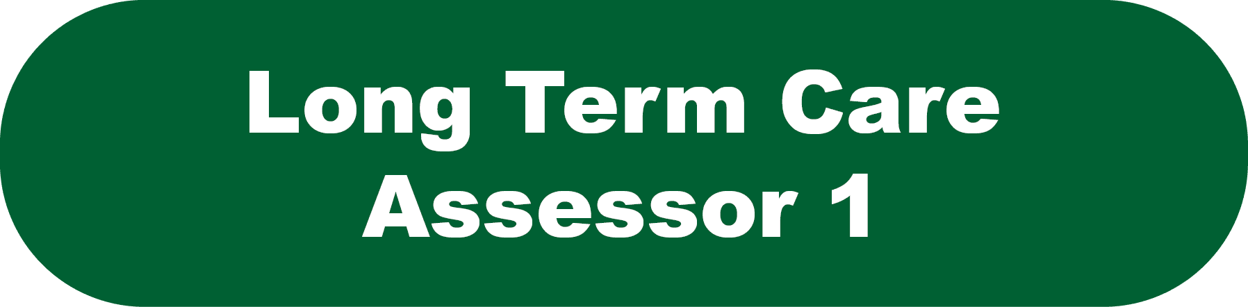 Long Term Care Assessor 1