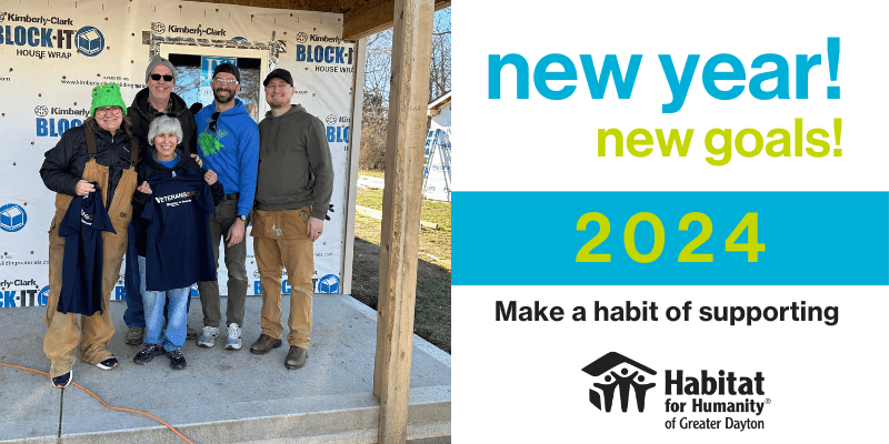 Making a Resolution for Good: Supporting Habitat for Humanity of Greater Dayton in the New Year