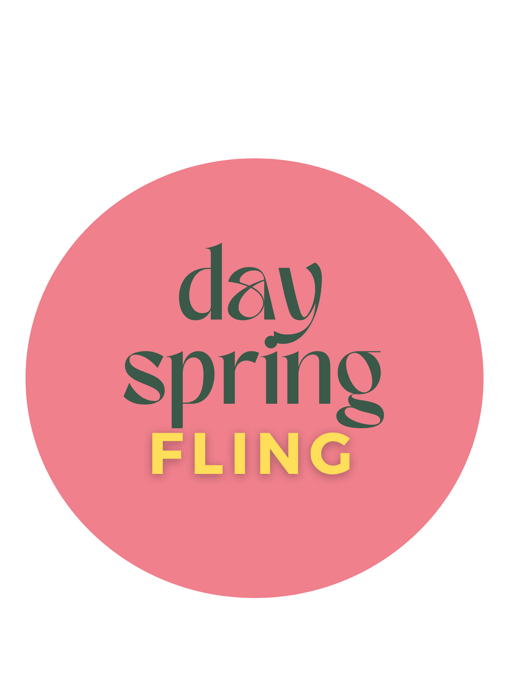 2nd Annual Day Spring Fling