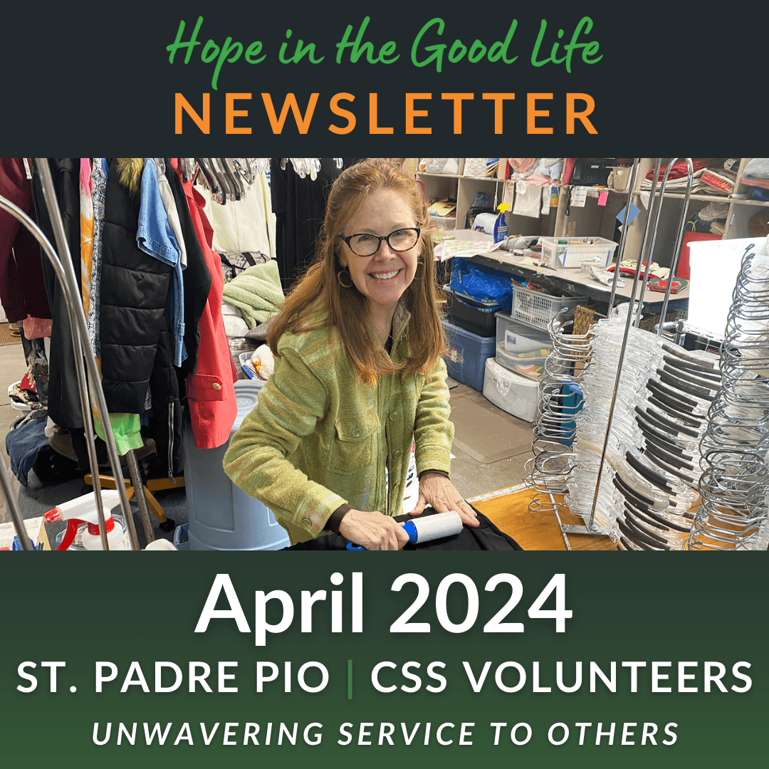 April 2024 Hope in the Good Life Newsletter