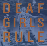 Deaf Girls Rule