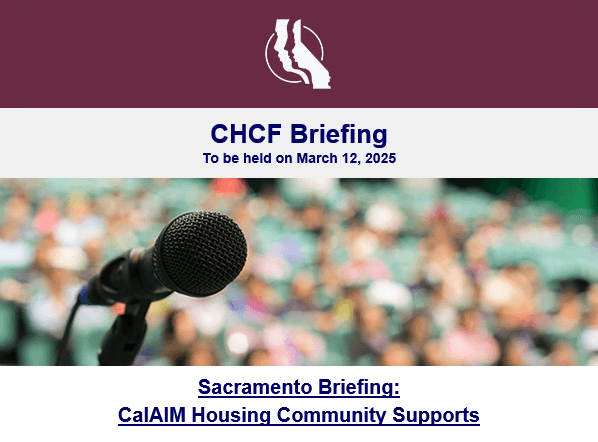 CHCF_Briefing_March_12_2025_banner.png	