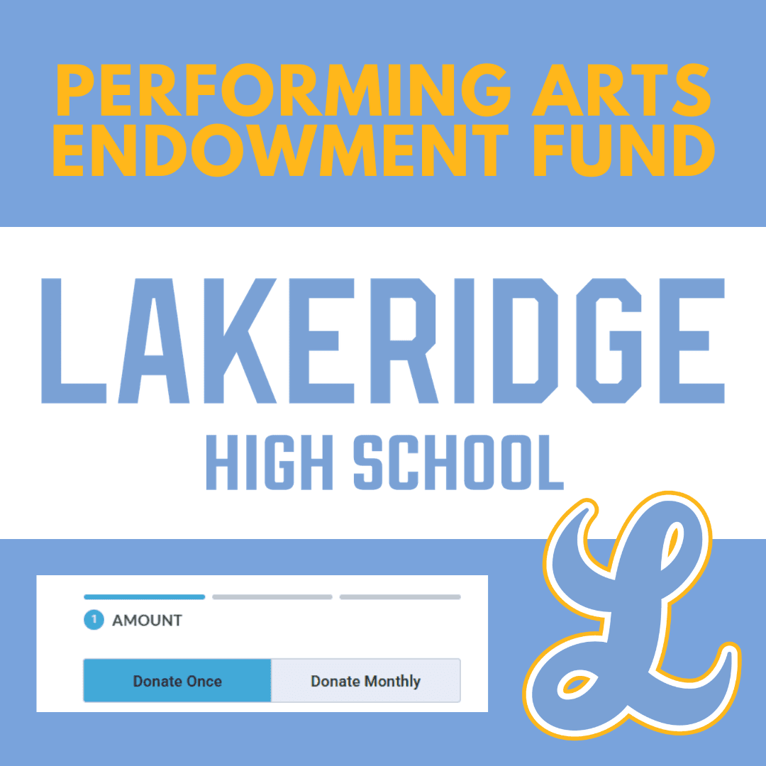 Lakeridge High School Performing Arts Endowment