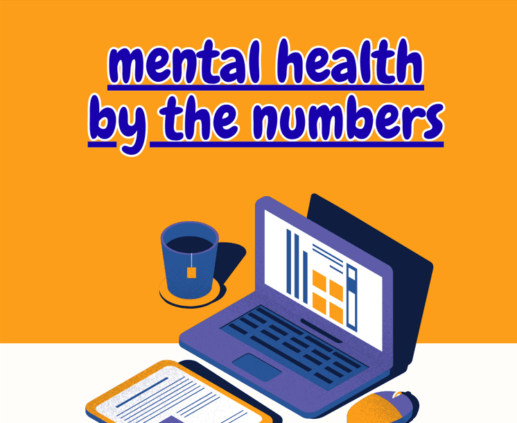 Mental Health by the Numbers
