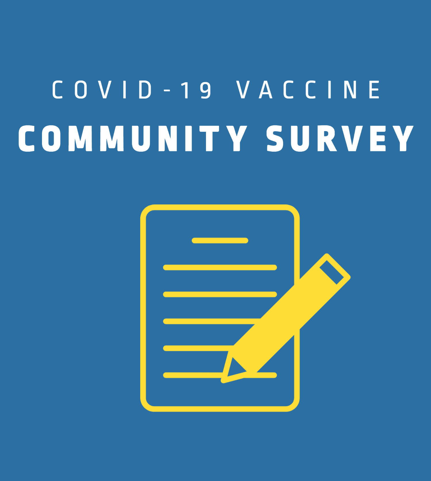 COVID-19 Vaccine Community Survey