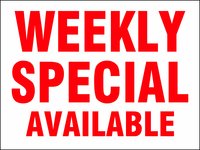 Weekly Special Available