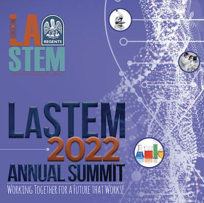 2022 LaSTEM Summit