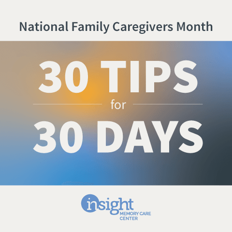 30 Tips for 30 Days: National Family Caregivers Month