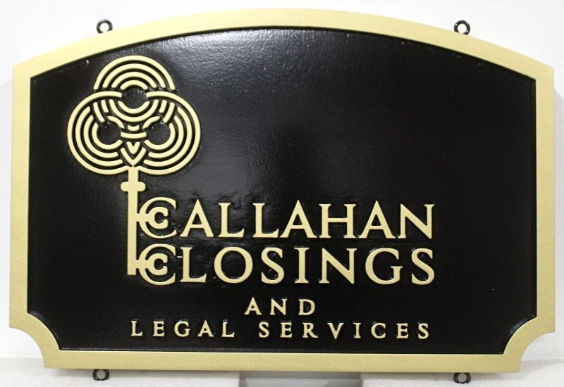 A10576 - Carved HDU Sign for "Callahan Closings and Legal Services"