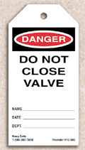 Do Not Close Valve