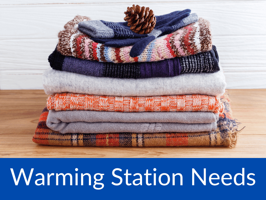 Warming Station Needs