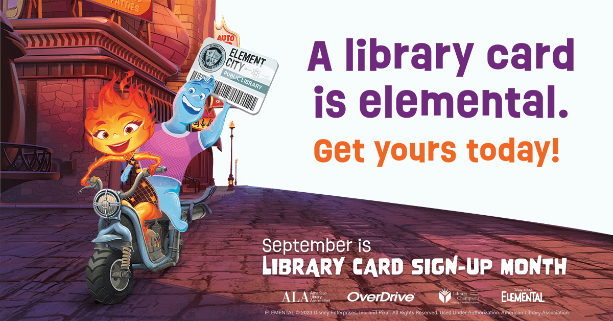 A library card is elemental! Get yours today!