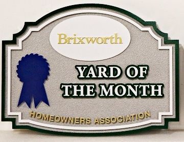 KA20943- Carved HDU Yard-of-the-Month Sign for "Brixworth" HOA