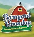 Vacation Bible Camp - Barnyard Round Up - July 18-22