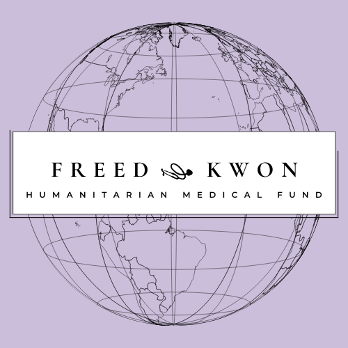 Freed & Kwon Humanitarian Medical Fund