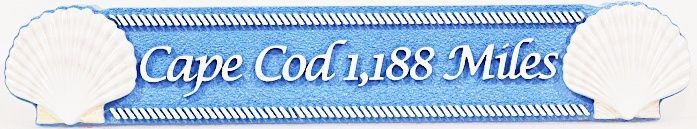 L21507 - Carved and Sandblasted HDU "Cape Cod 1,188 Miles" Sign with Seashells