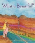 What is Beautiful? book cover