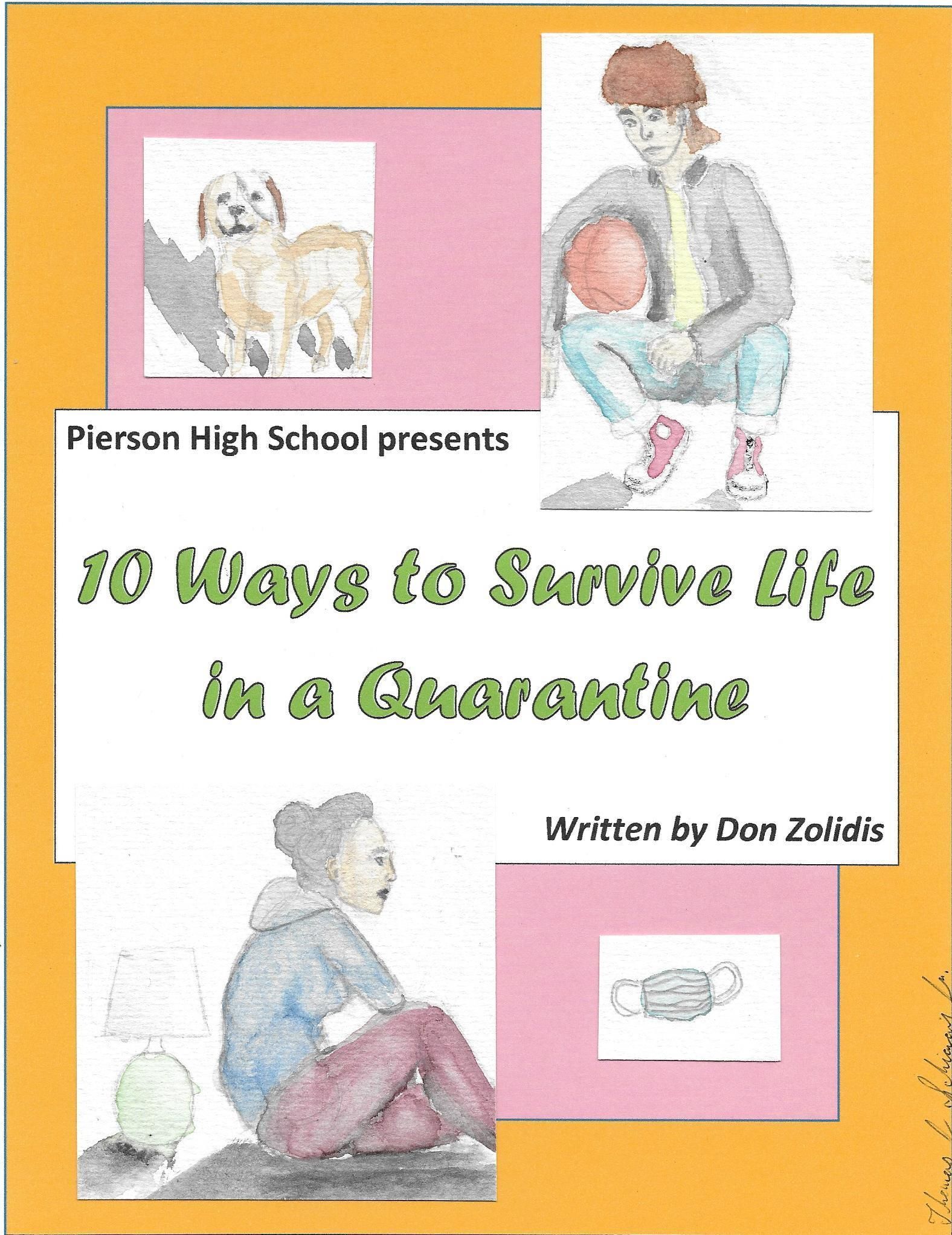 10 Ways to Survive Life in a Quarantine