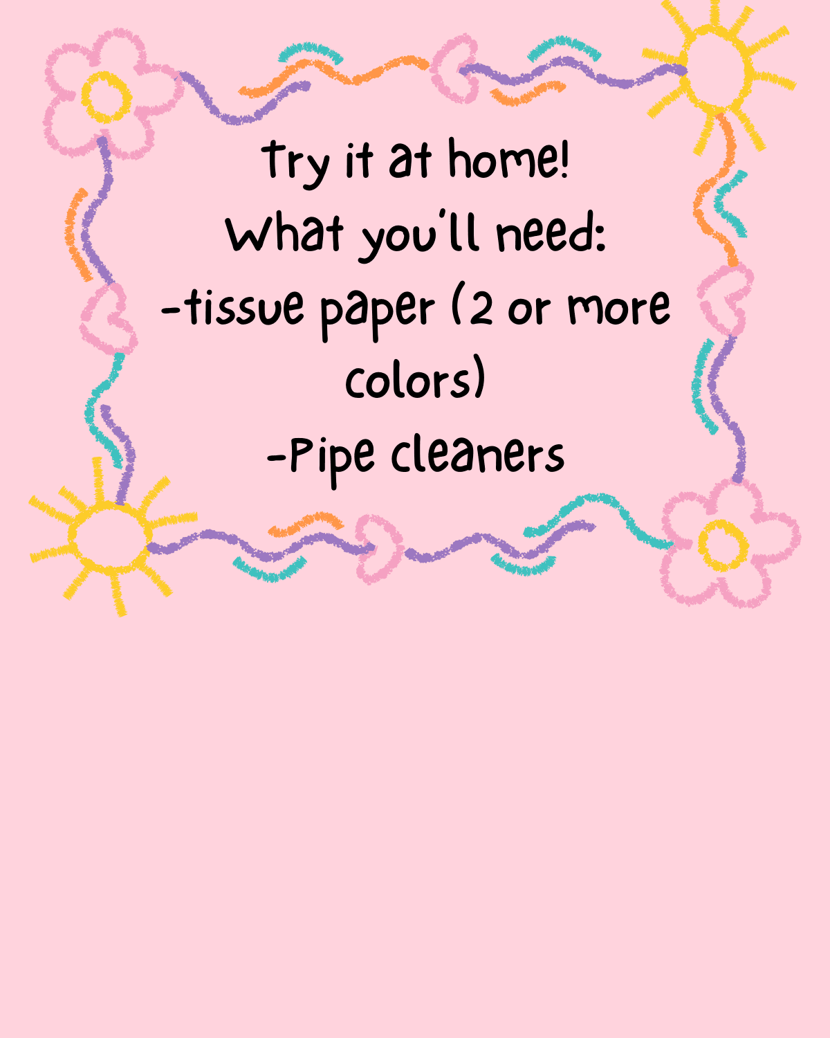 Flower Project Materials