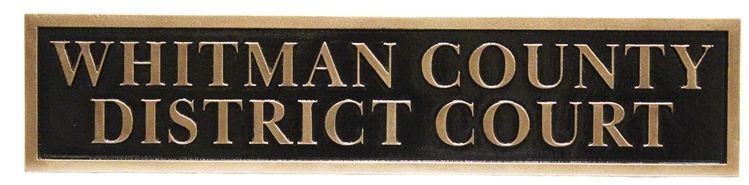 HP-1442 - Carved 2.5-D Raised  Relief Bronze-Plated HDU Sign for the Whitman County District Court, State of Washington 