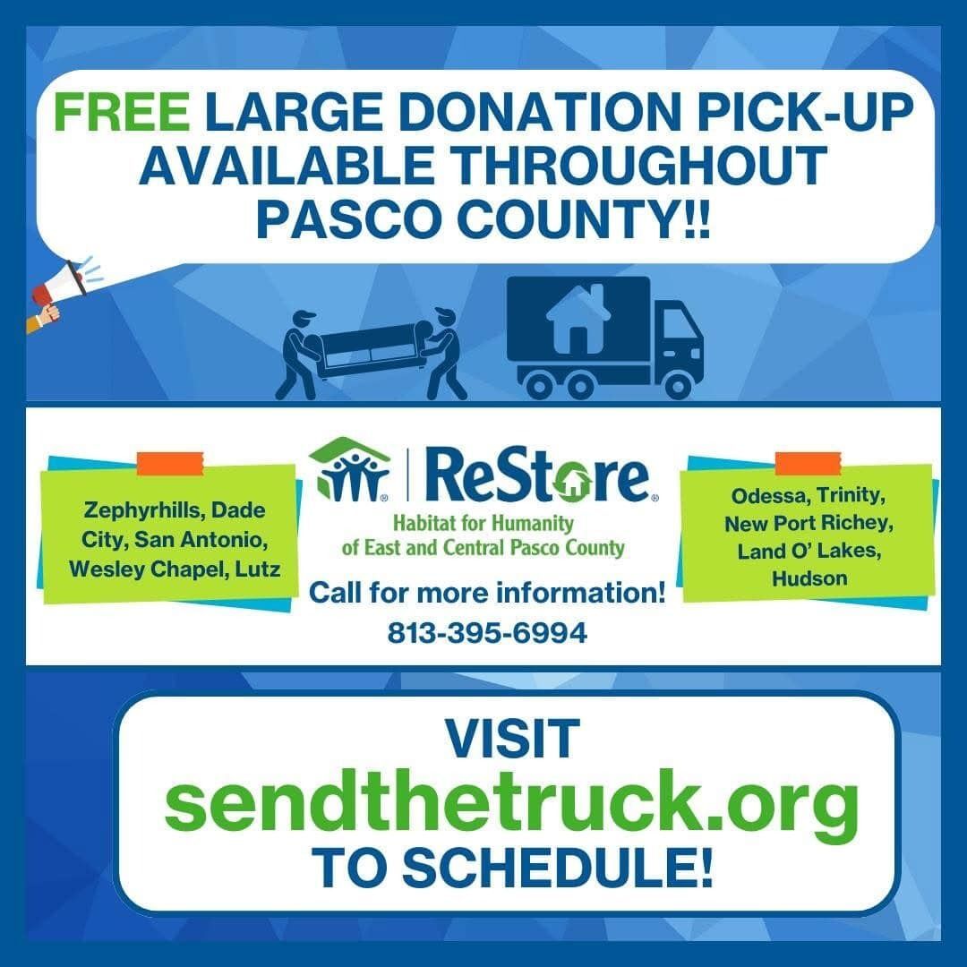 Graphic promoting free large donation pickup throughout Pasco County by Habitat for Humanity of East and Central Pasco County ReStore, with service areas listed including Zephyrhills, Dade City, Odessa, Wesley Chapel, and more. Includes website 