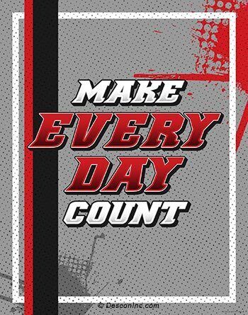 Make Every Day Count