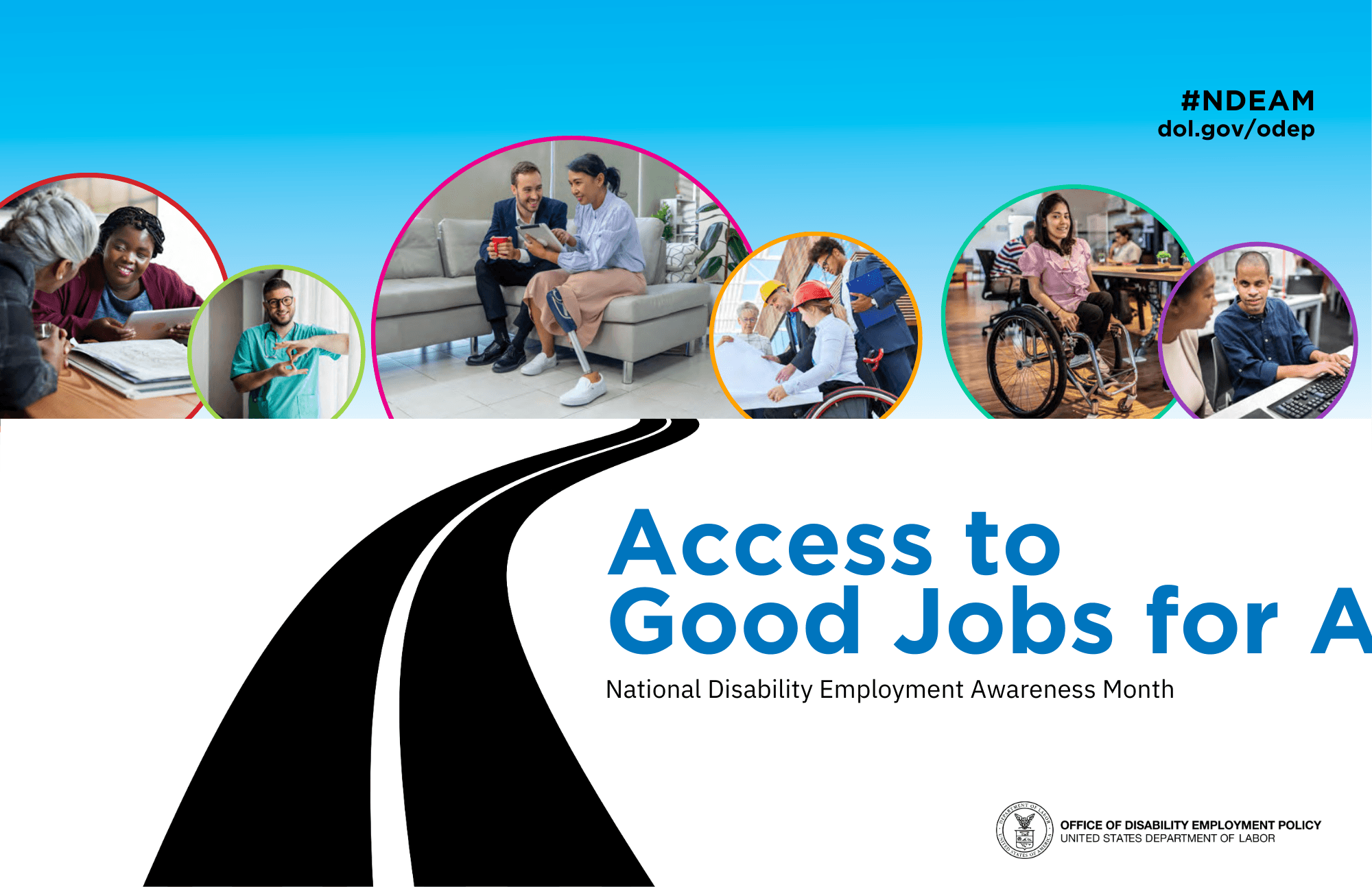 road leading to photos of persons with disabilities and title stating "Access to Good Jobs for All"