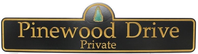 H17096 - -Engraved High-Density-Urethane Name Street Sign  "Pinewood Drive", with Pine Tree as Artwork