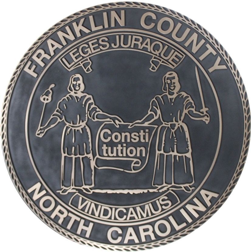 CP-1221 - Carved Plaque of the Seal of Franklin County, North Carolina, 2.5-D Bronze Finished HDU