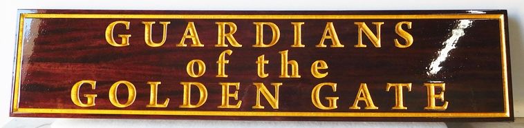 UP-3320 - Engraved  Wall Plaque for the Guardians of the Golden Gate, Mahogany Wood