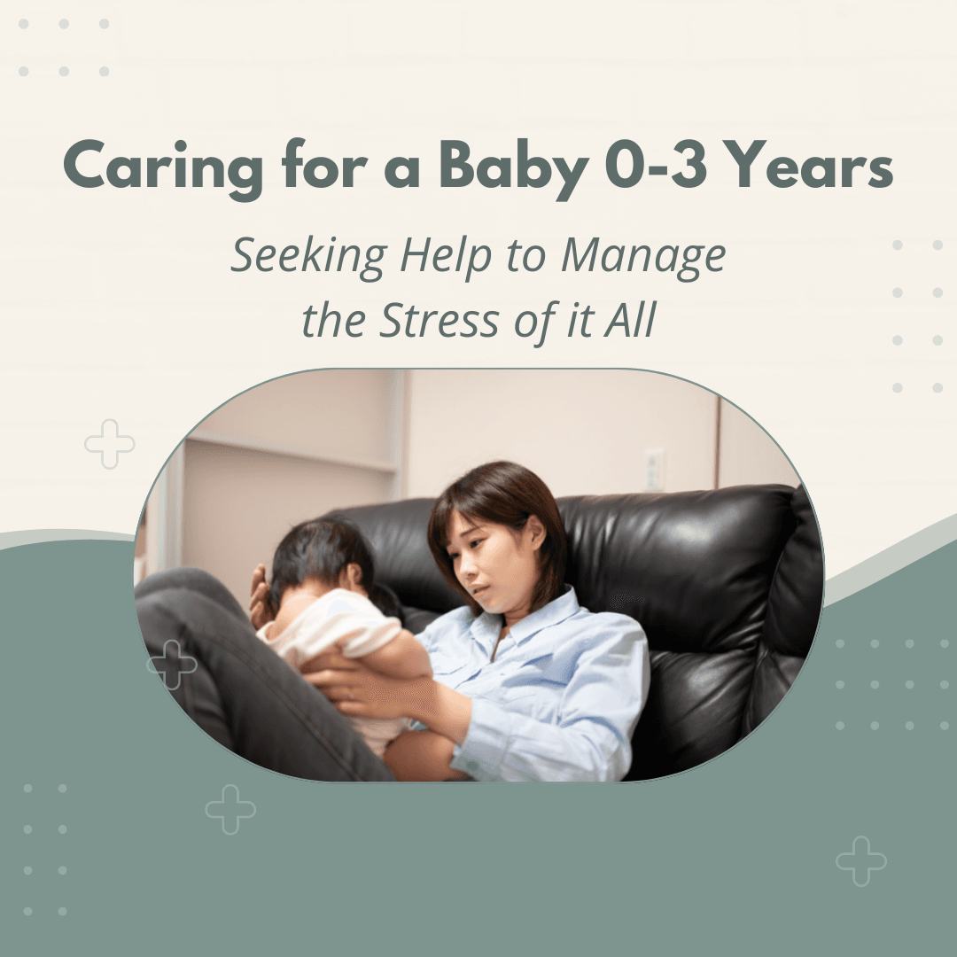 Caring for Baby 0-3