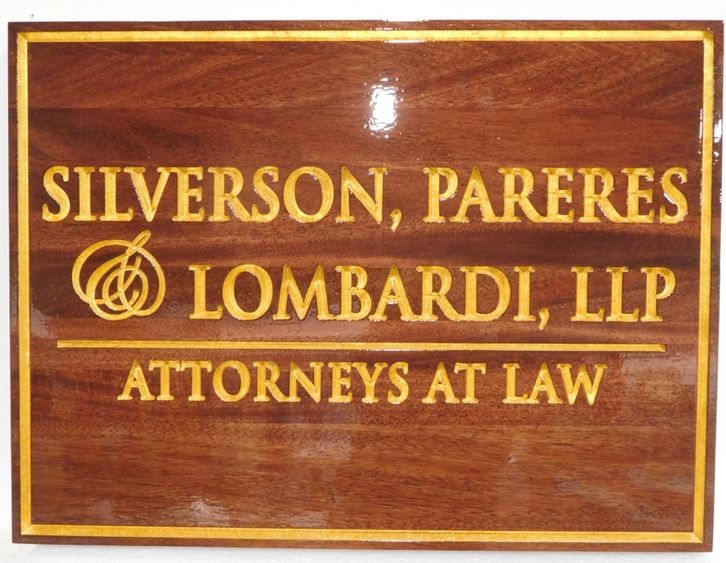 A10005 - Mahogany Sign for the Silverson, Pareres and Lombardi Law Office, with Engraved and 24K Gold-Leaf Gilded Text and Border