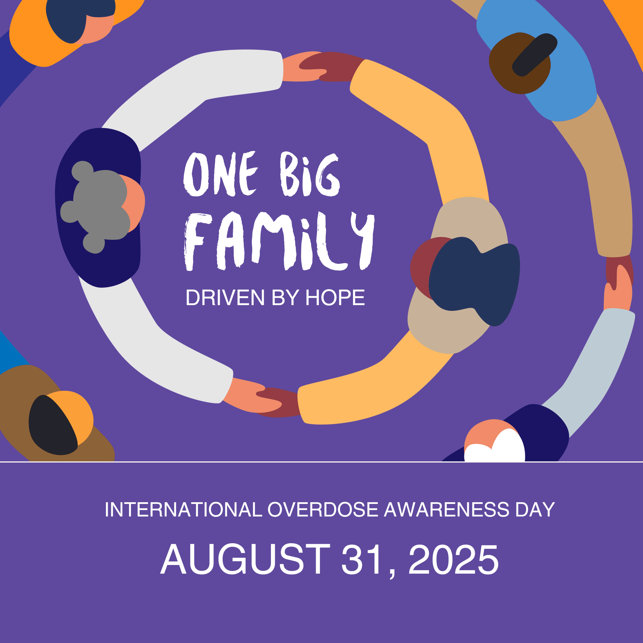 International Overdose Awareness Day's One Big Family, Driven by Hope graphic