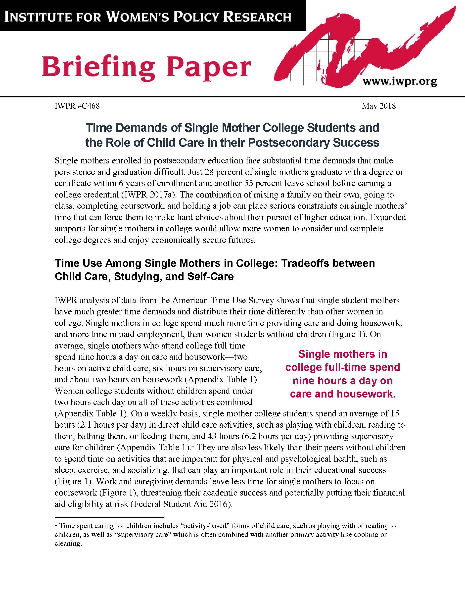 Time Demands of Single Mother College Students and the Role of Childcare in their Postsecondary Success