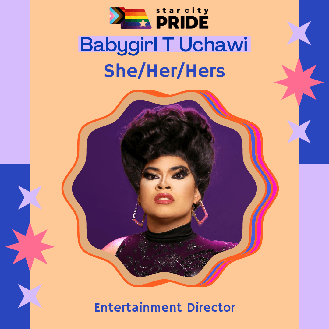 Babygírl T. Uchawi (She/Her/Hers), Entertainment Director