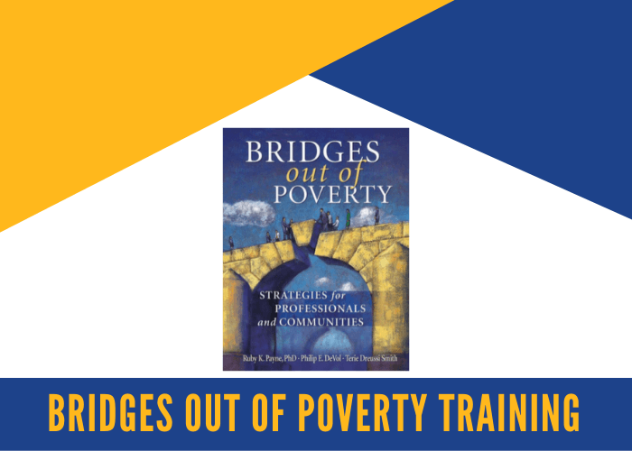 Bridges Out Of Poverty Training - Oct. 7th