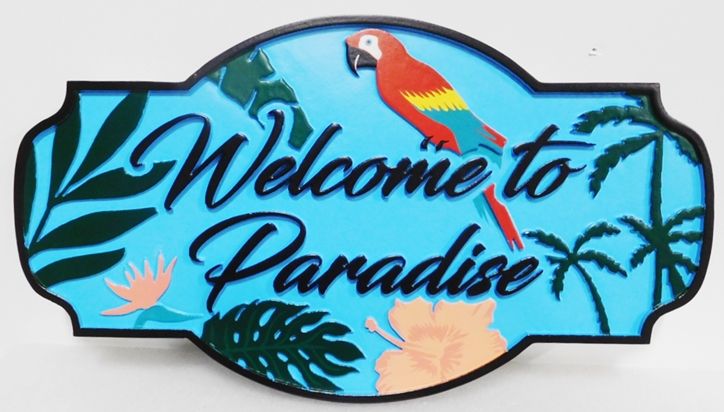 L21920 - Carved HDU Coastal Residence Name Sign "Welcome to Paradise", with Parrot, Palm Trees and Hibiscus as Artwork