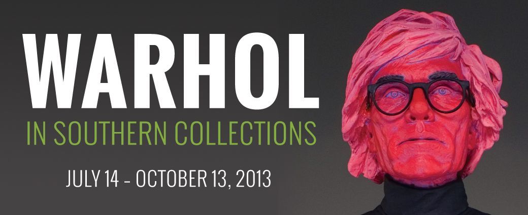 Warhol in Southern Collections