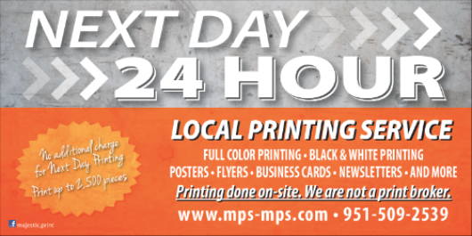 Next Day Printing | Local Printer | Riverside| Corona| Temecula| Los Angeles| Orange County| Ontario, CA 