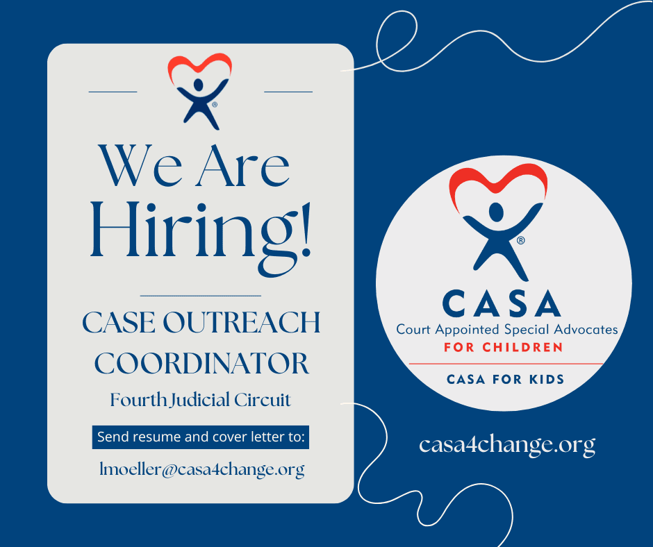 CASA for Kids Now Hiring for Case Outreach Coordinator
