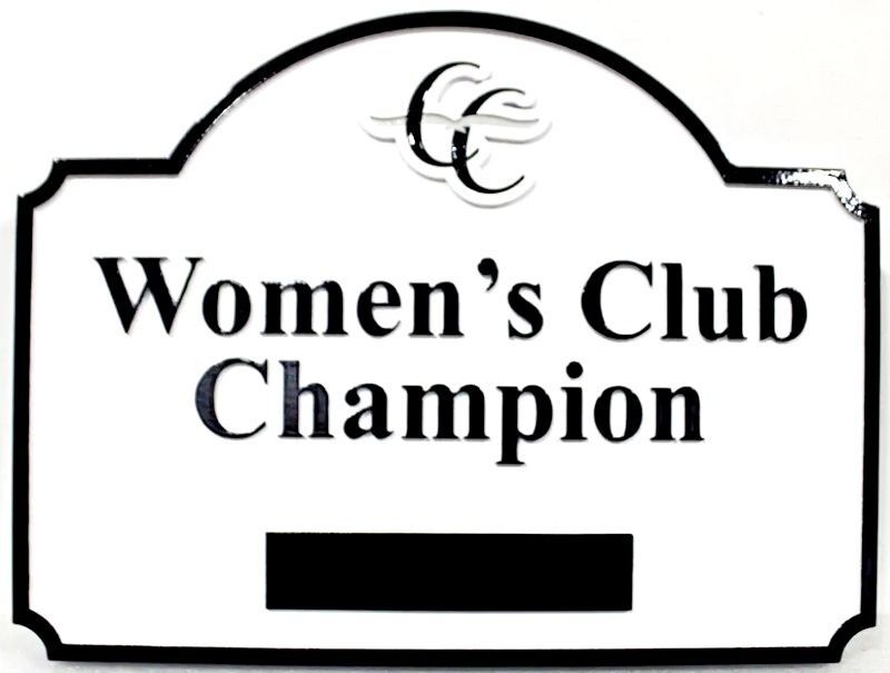 E14240 - Carved 2.5-D Women's Club Champion Wall or Parking Space Sign with Replaceable Name Plaque